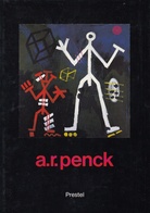 A.R. Penck. Nationalgalerie Berlin, Staatl. Museen Preuß. Kulturbesitz, 22.4. - 5.6.1988; Kunsthaus Zürich 24.6. - 14.8.1988