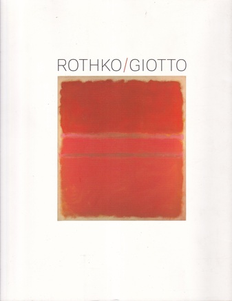 ROTHKO/ GIOTTO