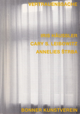 IRIS HÄUSSLER/ CARY S. LEIBOWITZ/ ANNELIES STRBA: VERTRAUENSSACHE