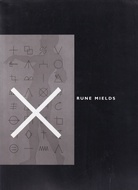 RUNE MIELDS. SONSUZ vE TEK / ETERNAL and SOLITARY