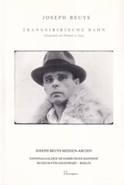 JOSEPH BEUYS. TRANSSIBIRISCHE BAHN. Gespräch am Strand entlang