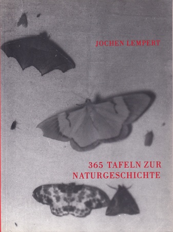 JOCHEN LEMPERT. 365 TAFELN ZUR NATURGESCHICHTE