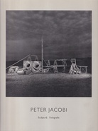 PETER JACOBI. Sculptura - Fotografie