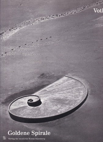 Hannsjörg Voth. Goldene Spirale