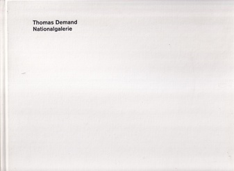 Thomas Demand. Nationalgalerie