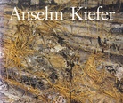 Anselm Kiefer by Mark Rosenthal