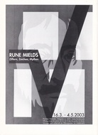 RUNE MIELDS. Ziffern, Zeichen, Mythen