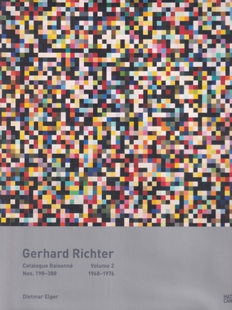 Gerhard Richter, Catalogue Raisonne Volume 2: 1968-1976. Nos. 198-388