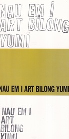 LAWRENCE WEINER. NAU EM I ART BILONG YUMI. CAVEAT EMPTOR/ CAVEAT ACTOR. TAKE ME (I'M YOURS). [Set of 3 postcards/ Set von 3 Postkarten]