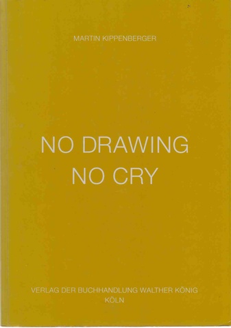 No Drawing No Cry.